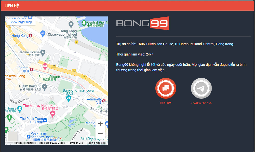 Thông tin liên hệ của nhà cái bong99 bao gồm Google maps tại HongKong và 2 kênh live chat và telegram