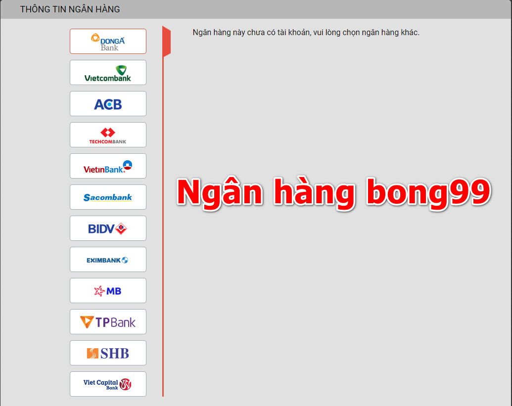Các ngân hàng hỗ trợ nạp tiền bong99