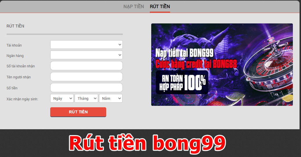 Rút tiền nhà cái bong99