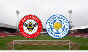 Soi kèo Brentford vs Leicester – 22h00 18/03/2023 – Soi kèo Anh