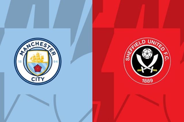 Nhận định soi kèo Man City vs Sheffield Utd