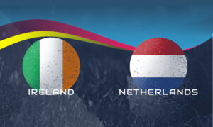 Soi kèo Ireland vs Hà Lan – 01h45 11/09/2023 – Vòng Loại Euro 2024